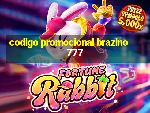 codigo promocional brazino 777