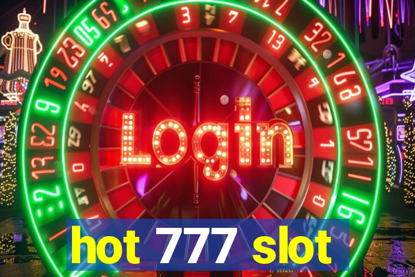 hot 777 slot