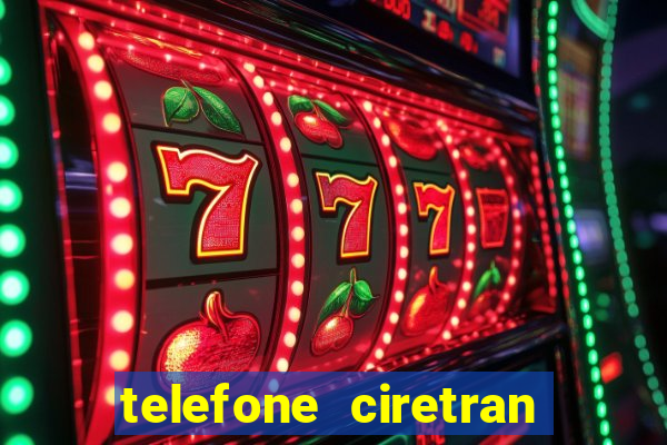 telefone ciretran de cruzeiro sp