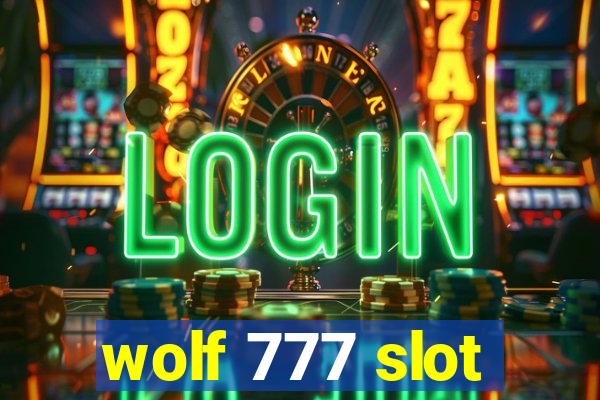 wolf 777 slot