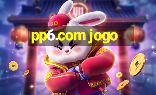 pp6.com jogo