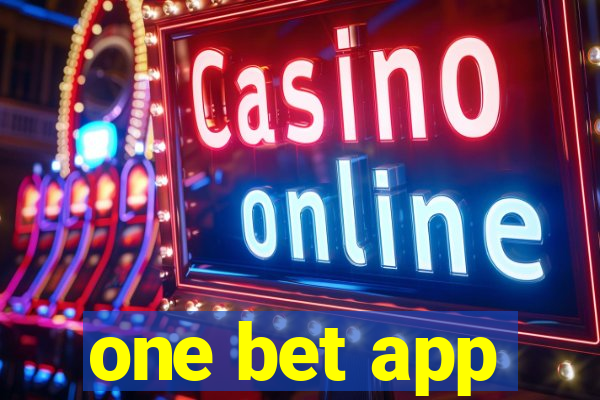 one bet app