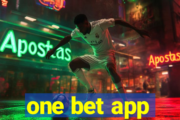 one bet app