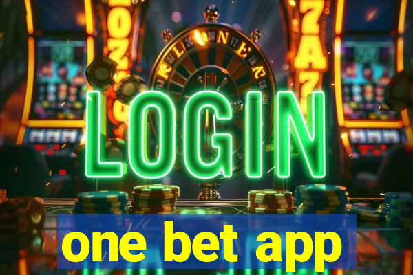 one bet app