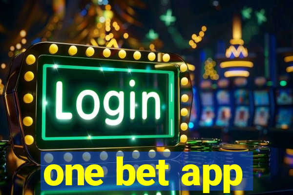 one bet app