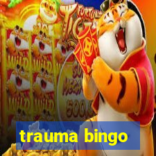 trauma bingo