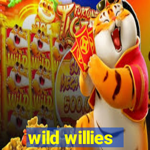 wild willies