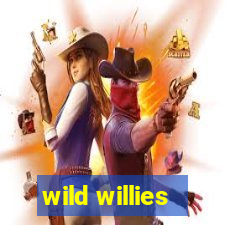 wild willies