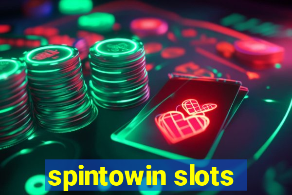 spintowin slots