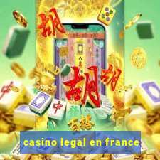 casino legal en france