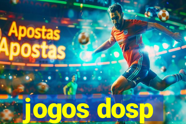 jogos dosp