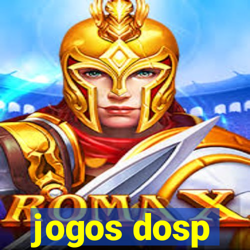 jogos dosp