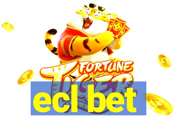 ecl bet