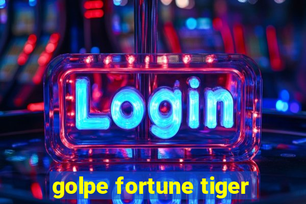 golpe fortune tiger