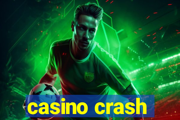 casino crash