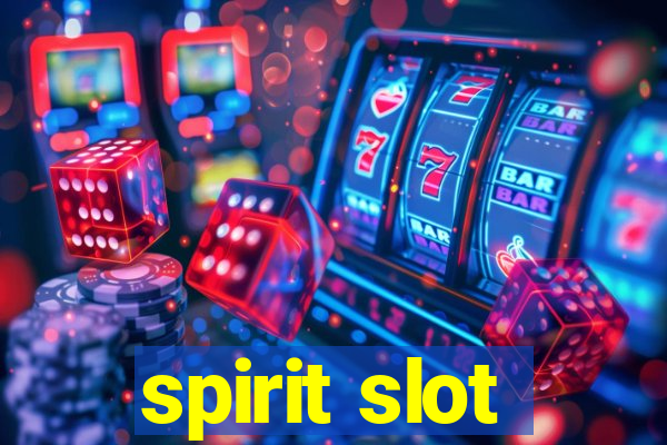 spirit slot