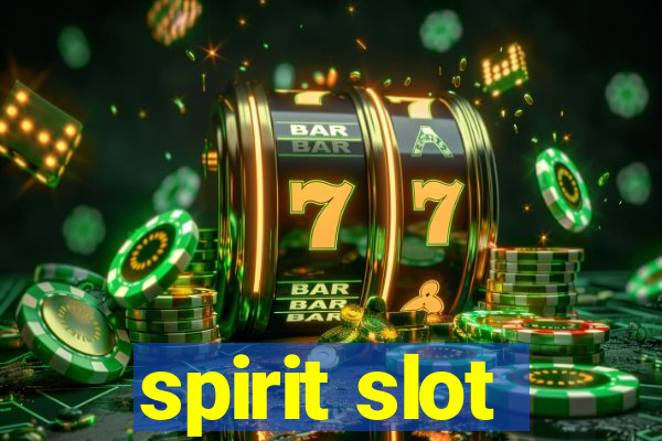 spirit slot