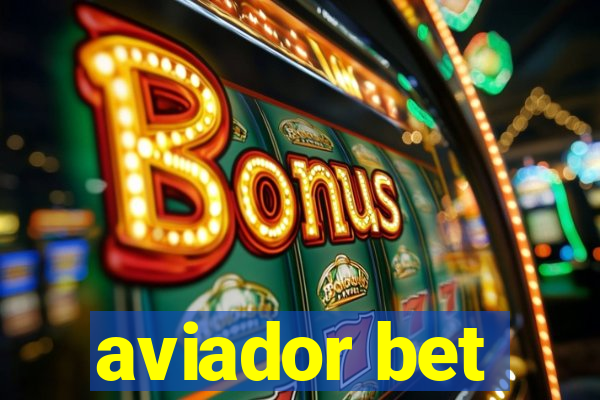 aviador bet