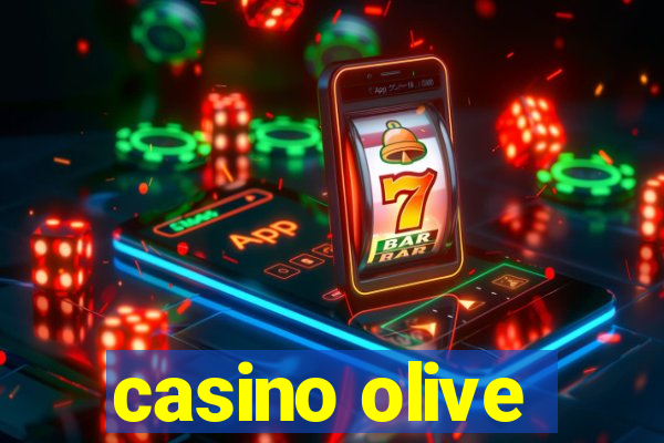 casino olive