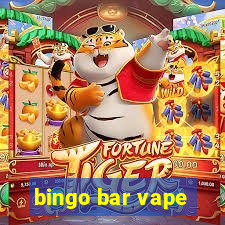 bingo bar vape