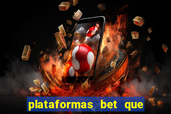 plataformas bet que paga no cadastro