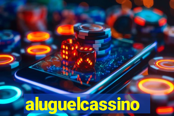 aluguelcassino