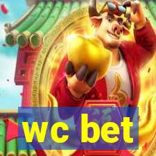 wc bet