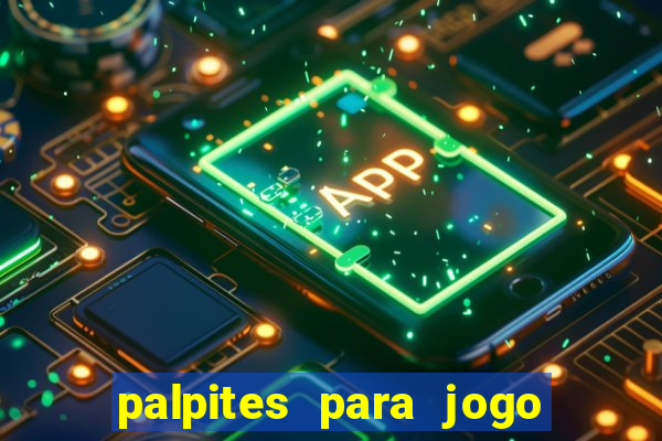 palpites para jogo de futebol hoje