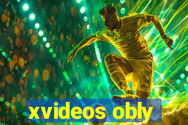 xvideos obly