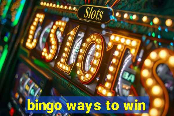 bingo ways to win