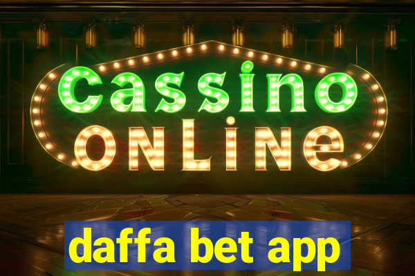 daffa bet app