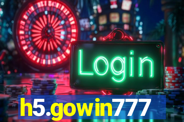 h5.gowin777