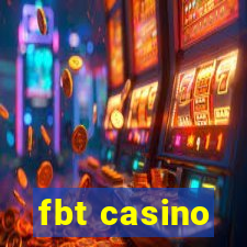 fbt casino