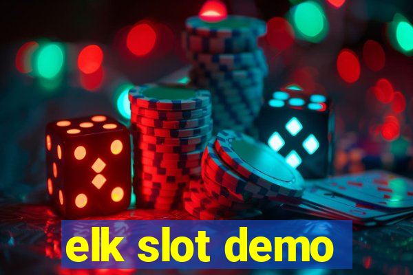 elk slot demo