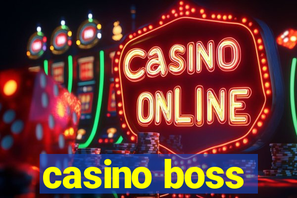 casino boss