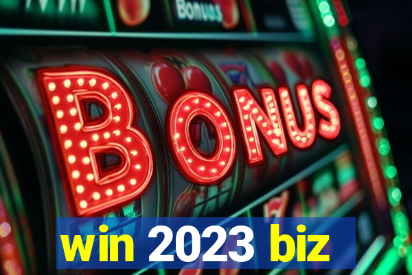 win 2023 biz