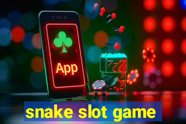 snake slot game