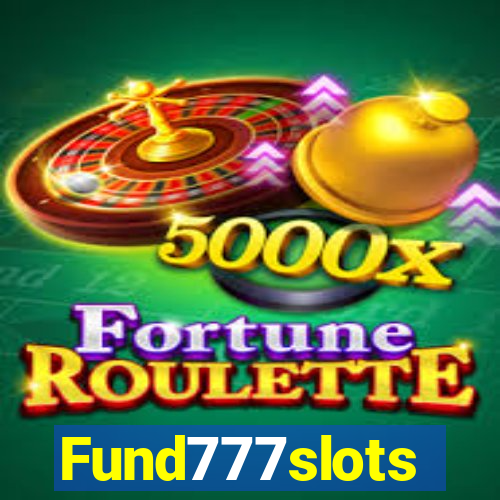 Fund777slots