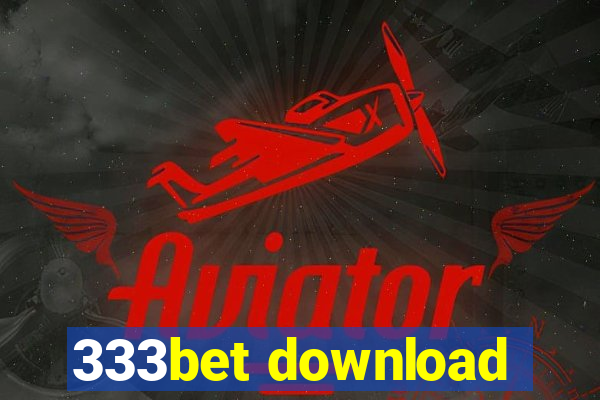 333bet download