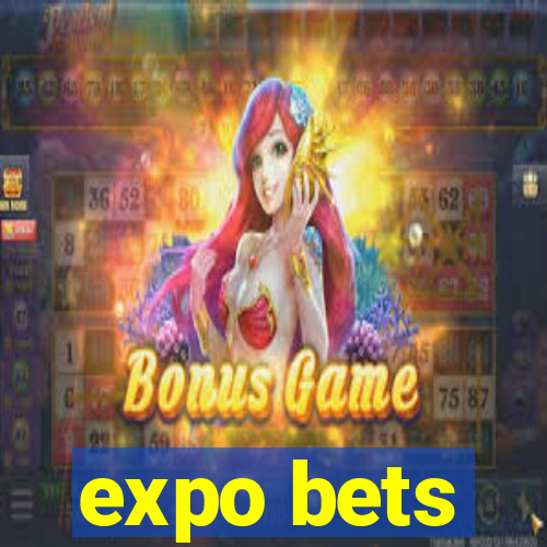 expo bets