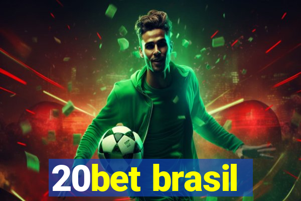 20bet brasil