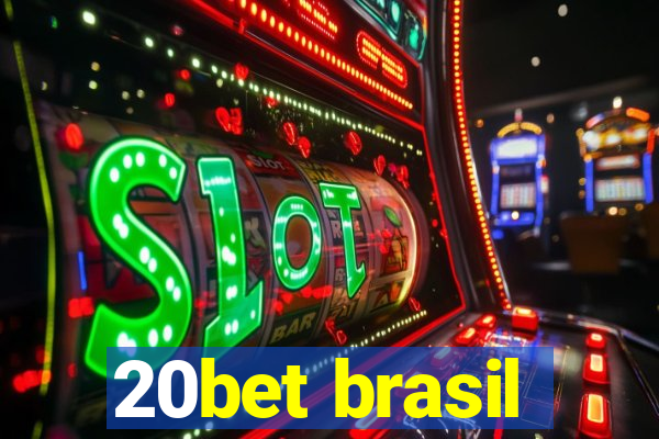 20bet brasil