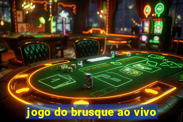 jogo do brusque ao vivo