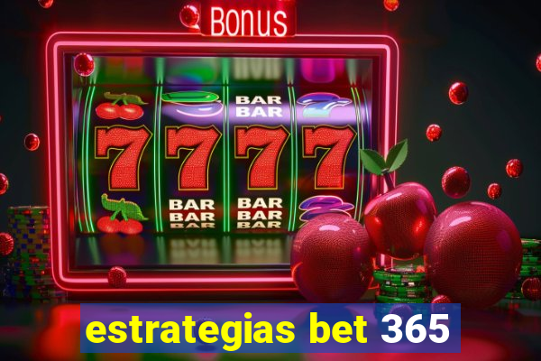 estrategias bet 365