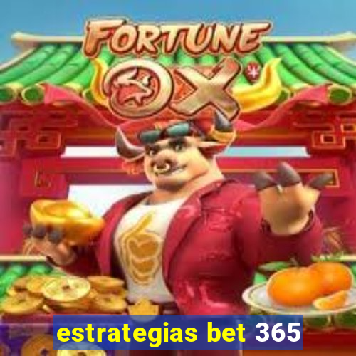 estrategias bet 365