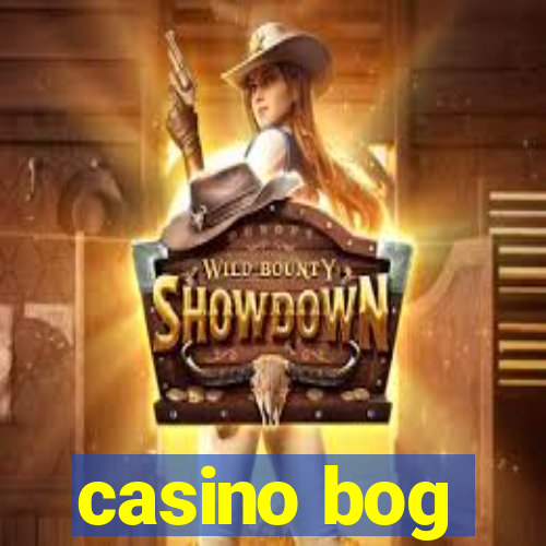 casino bog