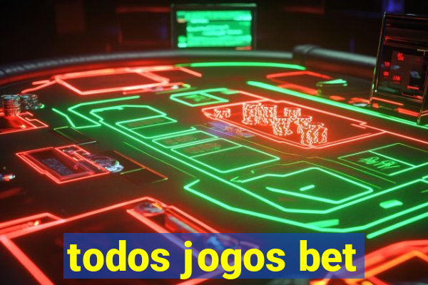 todos jogos bet