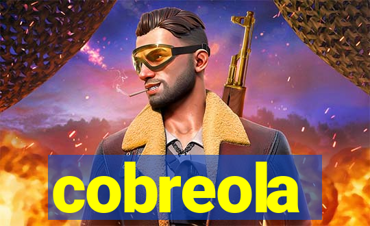 cobreola