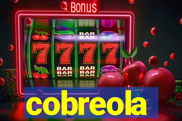 cobreola