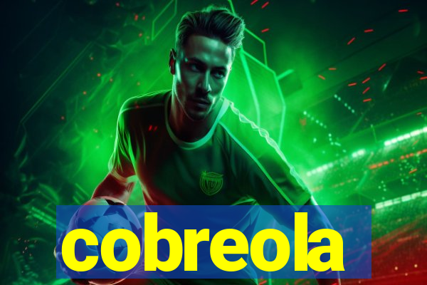 cobreola